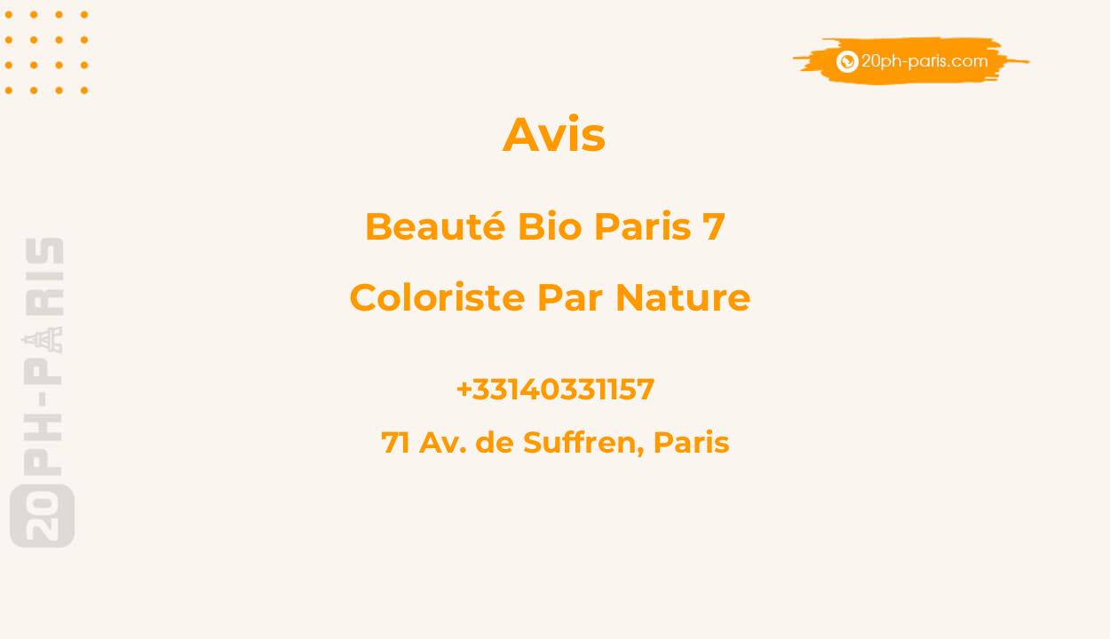 Beauté Bio Paris 7 - Coloriste par nature - coloration végétale et bio MARCAPAR