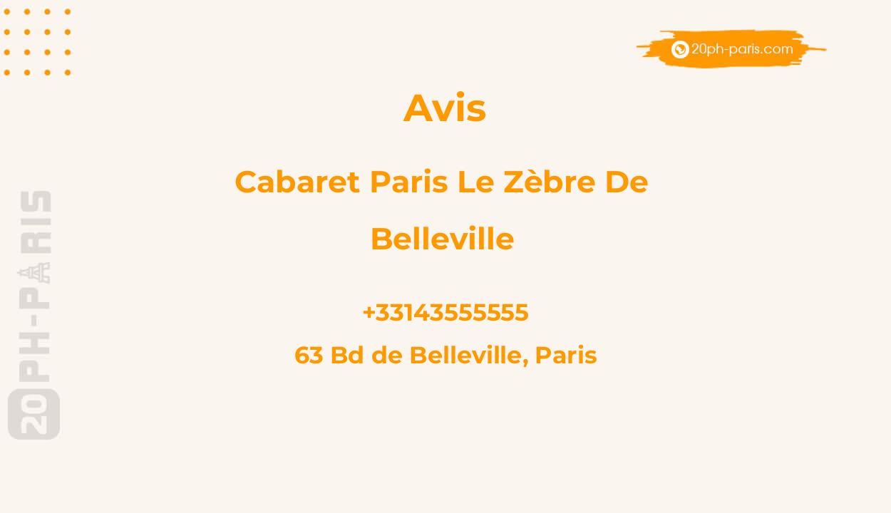 Cabaret Paris Le Zèbre de Belleville