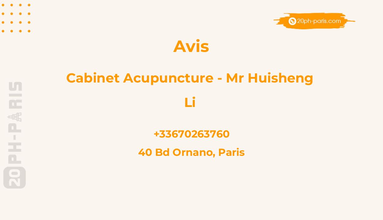 Cabinet Acupuncture - Mr Huisheng LI - Docteur en Médecine Chinoise traditionnelle