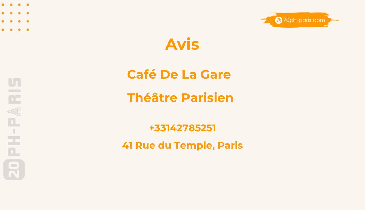 Café de la Gare - théâtre parisien