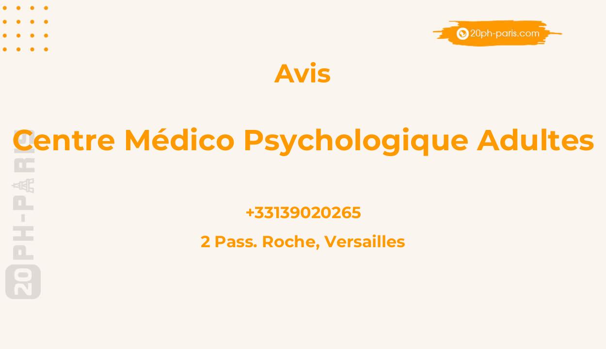 Centre Médico Psychologique Adultes