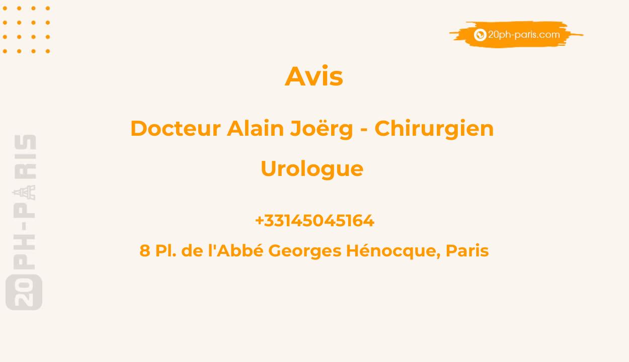 Docteur Alain Joërg - Chirurgien Urologue - Paris XIII