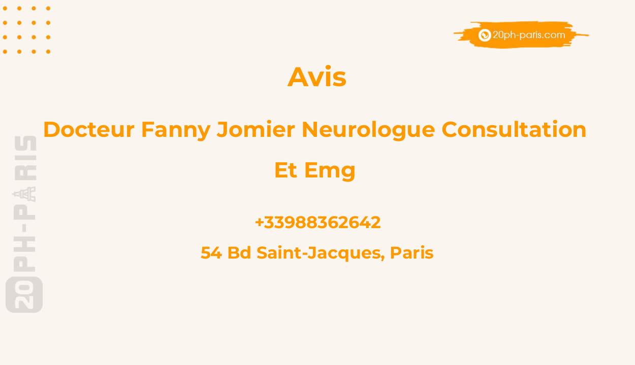 Docteur Fanny Jomier Neurologue consultation et EMG (électromyogramme)