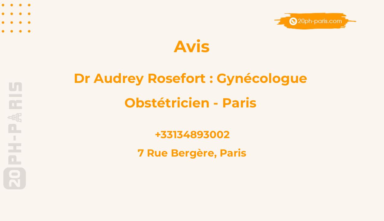 Dr Audrey Rosefort : Gynécologue obstétricien - Paris