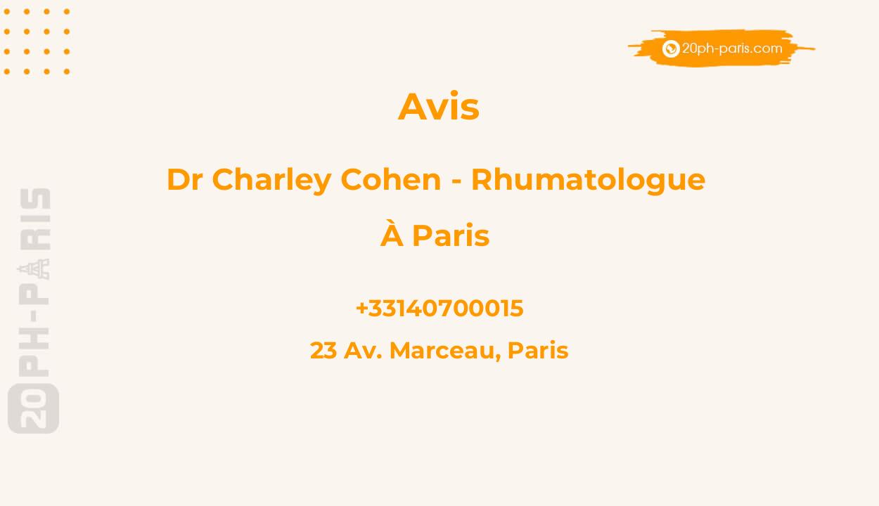 Dr Charley Cohen - Rhumatologue à Paris
