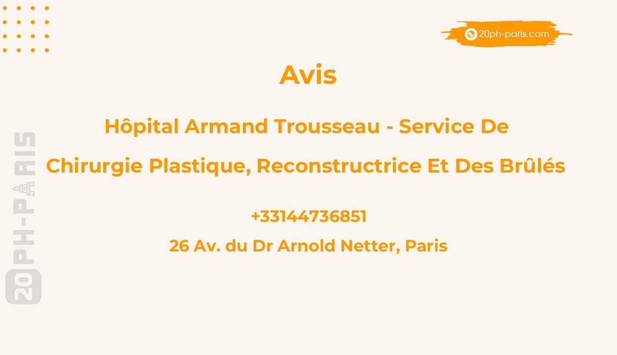 Hôpital Armand Trousseau - Service de Chirurgie Plastique, Reconstructrice et des Brûlés