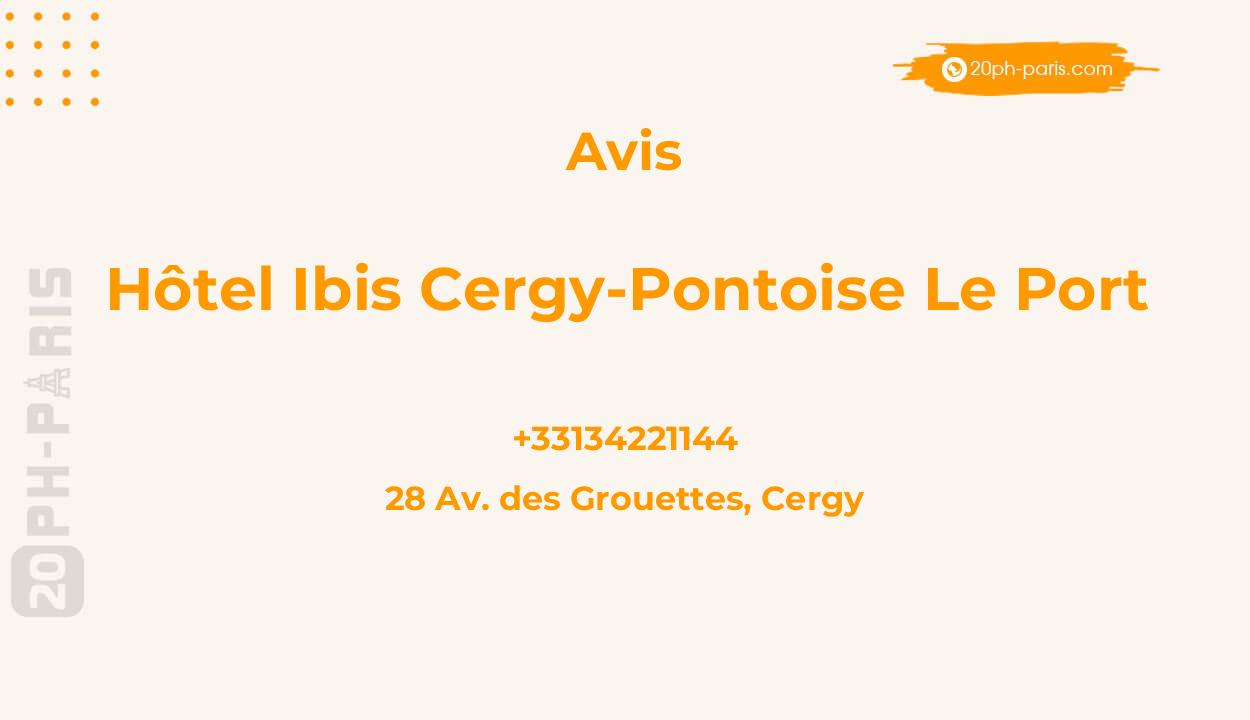 Hôtel Ibis Cergy-Pontoise Le Port