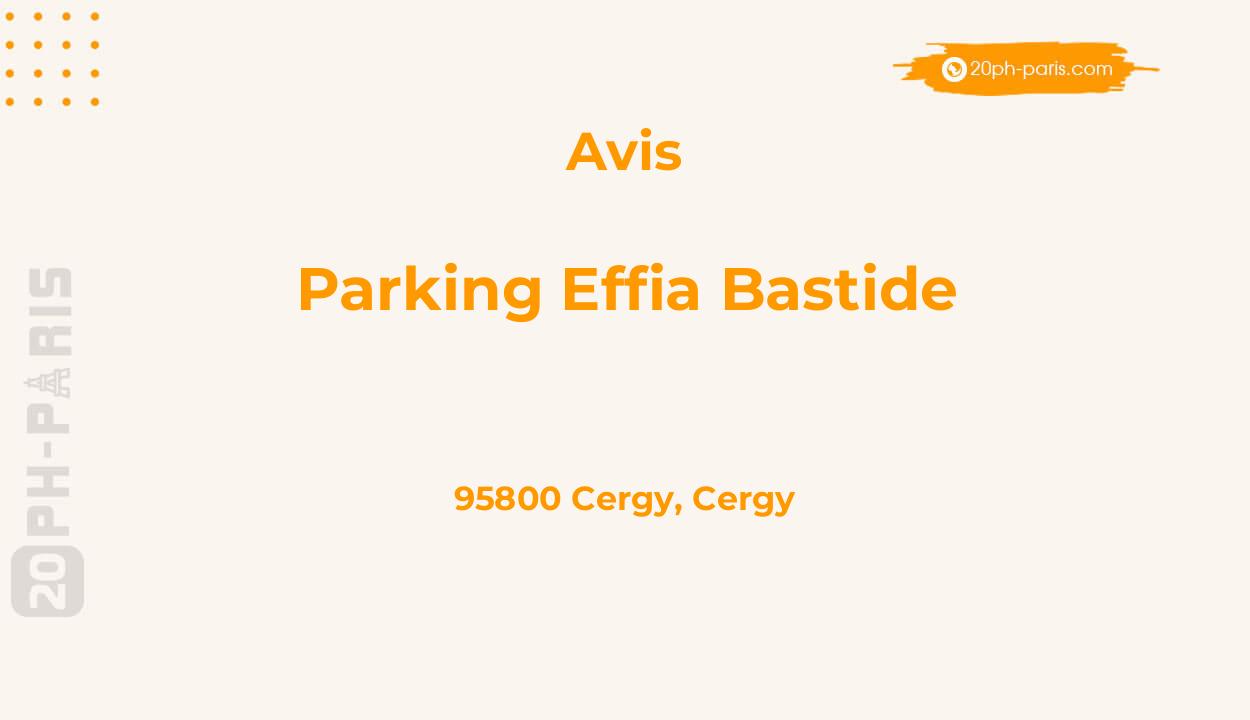 Parking EFFIA Bastide