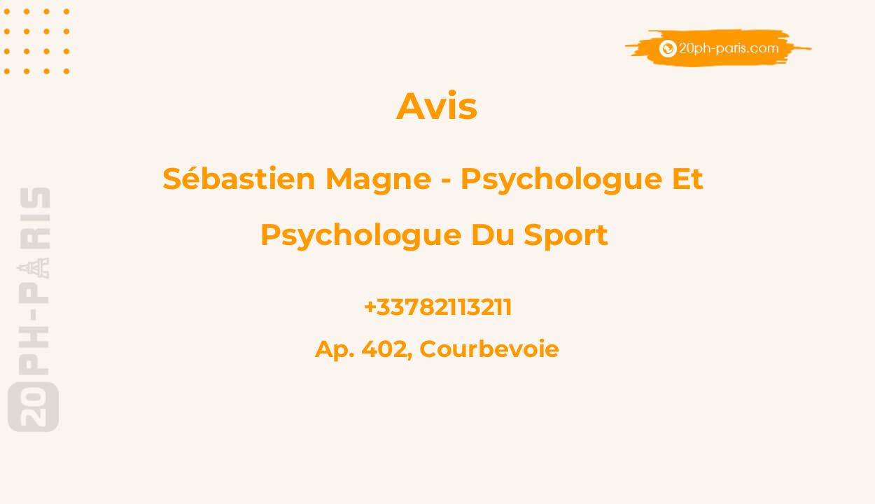 Sébastien Magne - Psychologue et Psychologue du sport