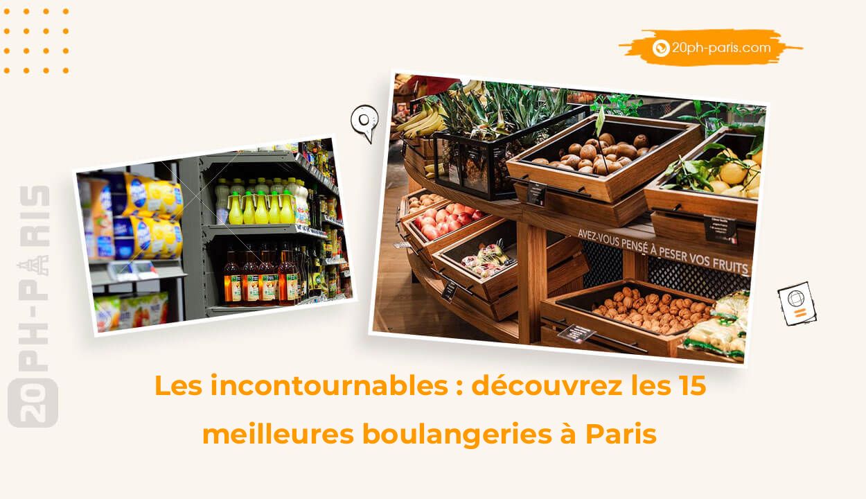 Les incontournables : découvrez les 15 meilleures boulangeries à Paris