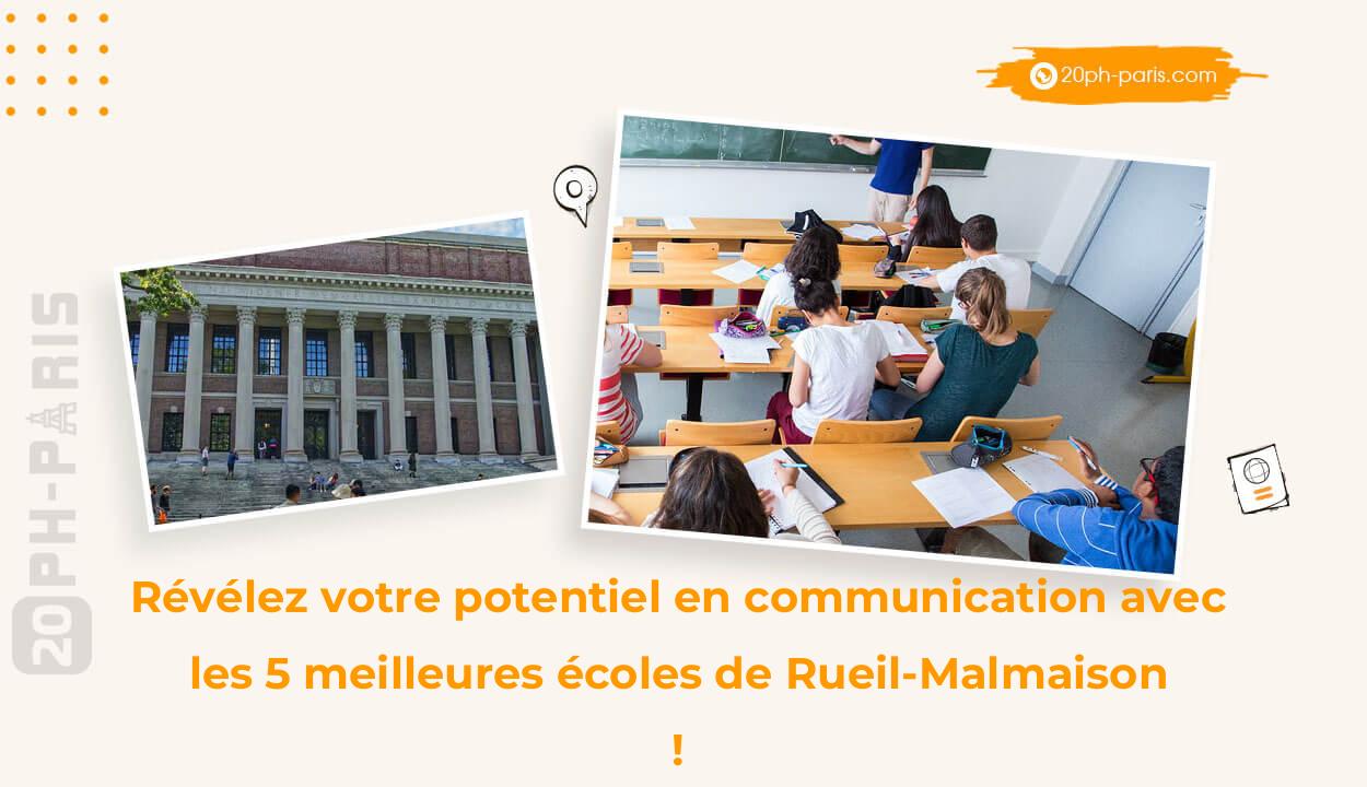 Révélez votre potentiel en communication avec les 5 meilleures écoles de Rueil-Malmaison !